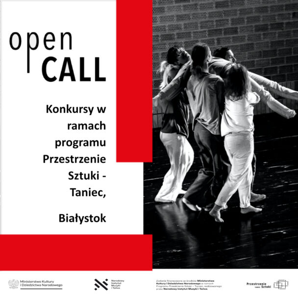 Zdjęcie: Białystok: Open Call na udział w intensywnym programie edukacyjno-artystycznym pt. „Letnie Laboratoria Choreograficzne”