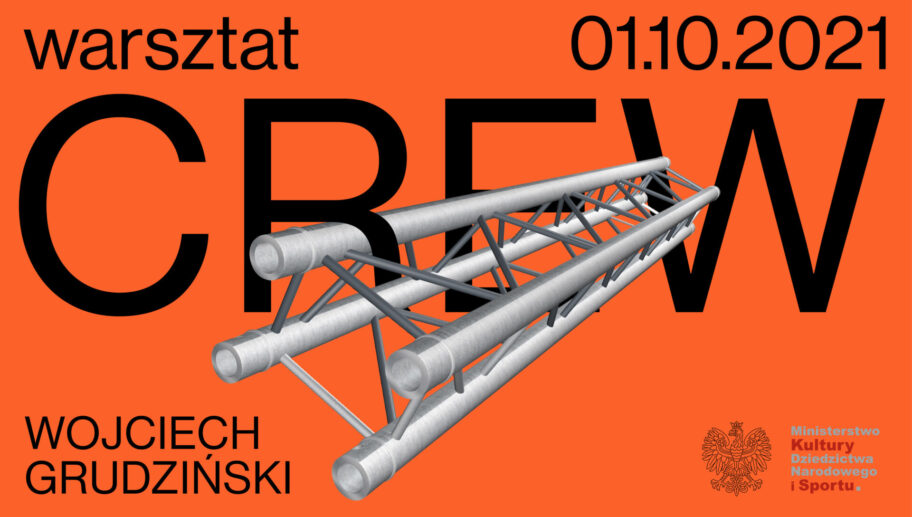 Zdjęcie: „CREW” – warsztat z Wojciechem Grudzińskim