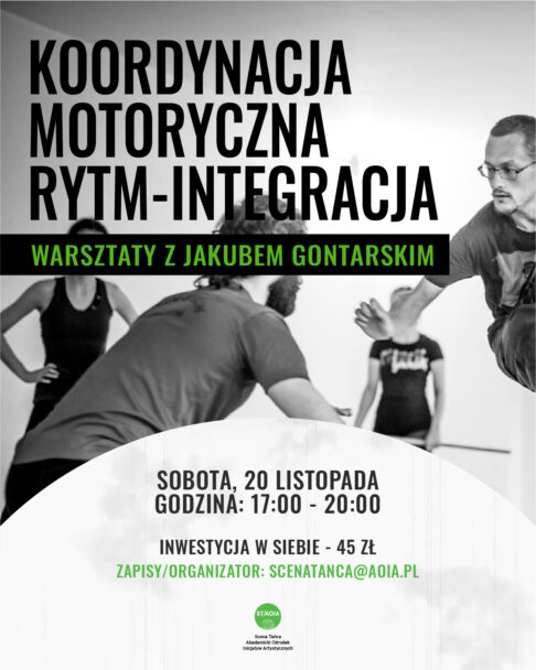 Zdjęcie: Łódź: Koordynacja motoryczna – Rytm – Integracja (Scena Tańca AOIA) – Warsztat otwarty