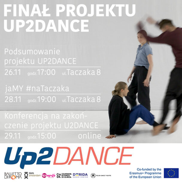 Zdjęcie: Poznań i on-line: Wydarzenia na finał projektu „UP2DANCE – rozwój profili zawodowych w kierunku tańca współczesnego”