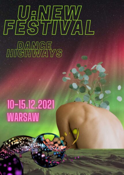 Zdjęcie: Warszawa: Już wkrótce nowy festiwal – International Movement Festival U:NEW – DANCE HIGHWAYS