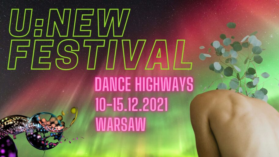 Zdjęcie: Warszawa: Dziś rusza nowy festiwal – International Movement Festival U:NEW – DANCE HIGHWAYS