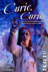 Zdjęcie: Warszawa: Transversal Theater Company „Curie, Curie”