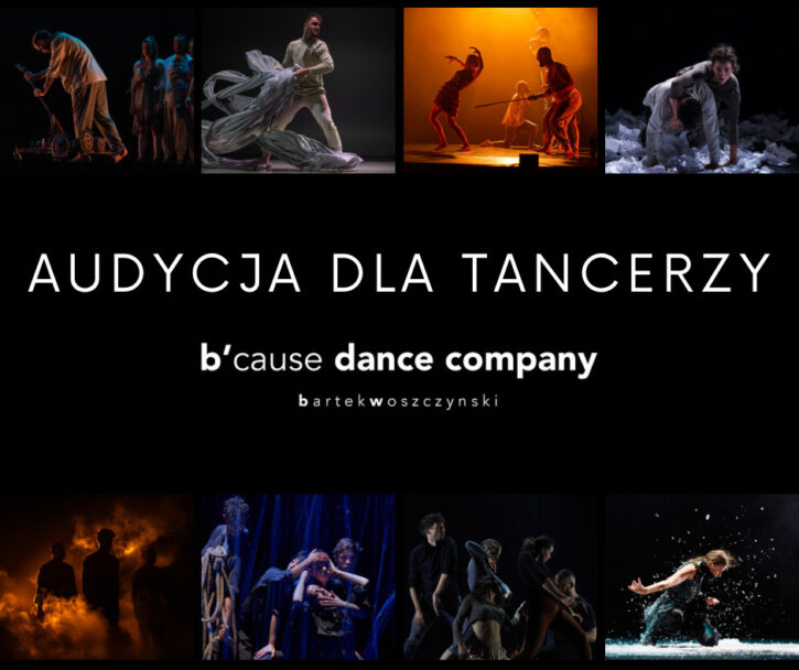 Zdjęcie: Warszawa: B’cause Dance Company zaprasza na audycję do produkcji pt. „Alone | One A.I”