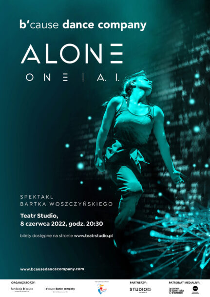 Zdjęcie: Warszawa: Premiera spektaklu „Alone | One A.I.” B’cause Dance Company (8 czerwca)