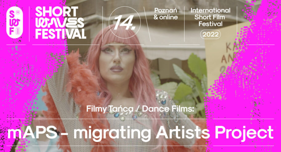 Zdjęcie: Poznań/XIV Short Waves Festival: Film Tańca: „mAPS – migrating Artists Project”