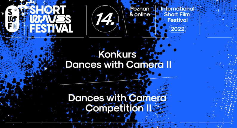 Konkurs „Dances with Camera” cz. 2