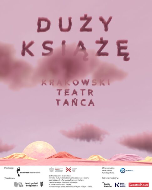 Zdjęcie: Kraków / Premiera spektaklu „Duży Książę” Krakowskiego Teatr Tańca