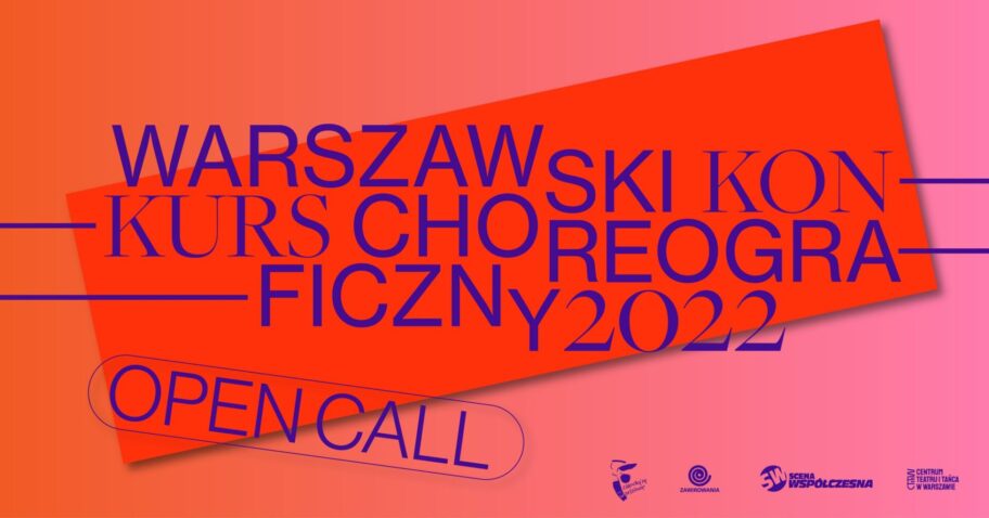 Zdjęcie: Warszawa: „Warszawski Konkurs Choreograficzny 2022” – open call