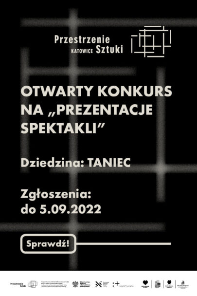 Zdjęcie: Przestrzenie Sztuki Katowice: Otwarty konkurs na prezentacje spektakli i prac solowych