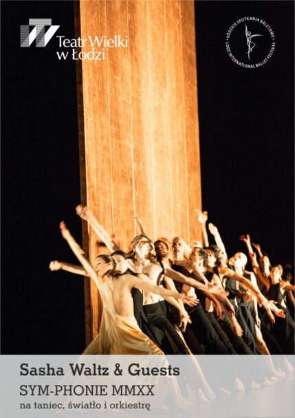 Zdjęcie: Monumentalny spektakl Sashy Waltz na XXVI Łódzkich Spotkaniach Baletowych