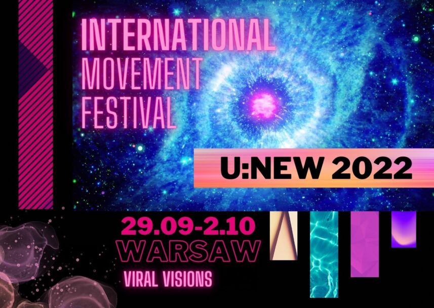 Zdjęcie: Warszawa: 2. International Movement Festival „U:NEW – VIRAL VISIONS”