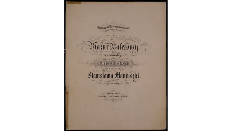 Mazur z baletu „Monte Christo” Stanisława Moniuszki dedykowany Romanowi Turczynowiczowi, Warszawa 1866, Polona