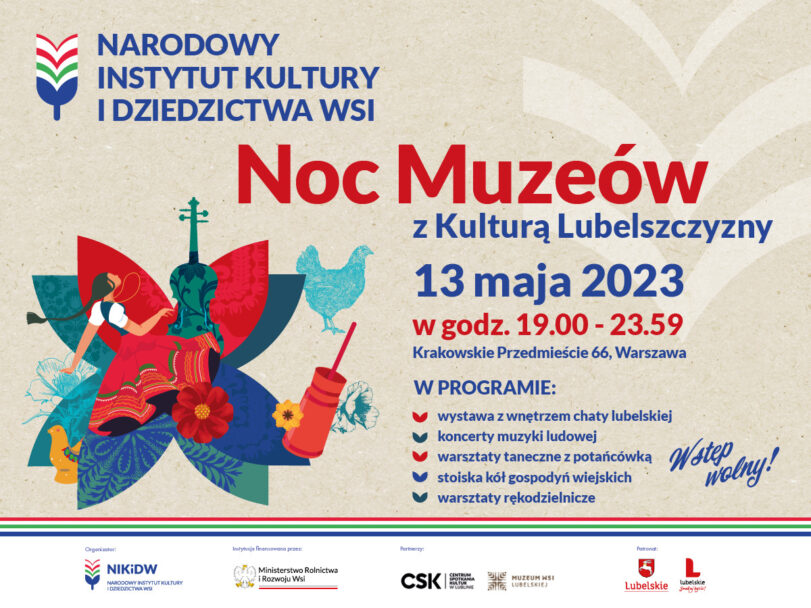 Zdjęcie: Warszawa / Noc Muzeów 2023: „Noc Muzeów z Kulturą Lubelszczyzny”