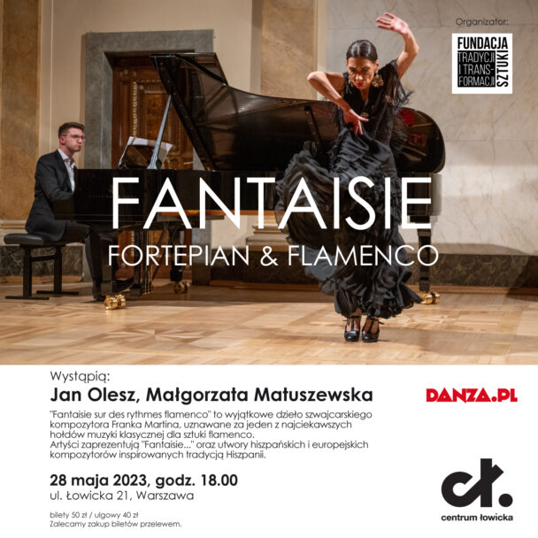 Zdjęcie: Warszawa: Jan Olesz i Małgorzata Matuszewska „Fantaisie Fortepian & Flamenco”