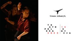 Zdjęcie: „Teatr Polska”: jesienne tournée spektaklu „Every Minute Motherland” w wykonaniu Maciej Kuźmiński Choreography