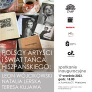 Zdjęcie: Polscy artyści i świat tańca hiszpańskiego: Leon Wójcikowski, Natalia Lerska, Teresa Kujawa – program Małgorzaty Matuszewskiej