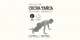 Zdjęcie: Bytom: Festiwal Badawczy Cecha Tańca – Preludium