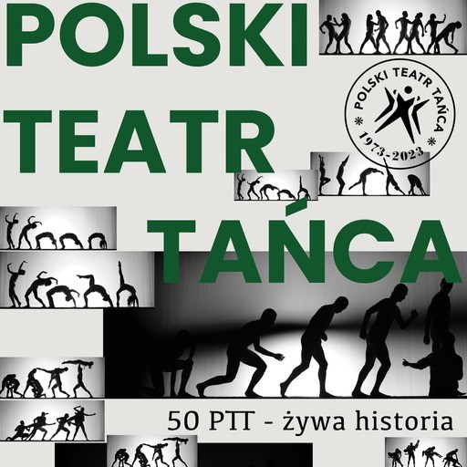 Zdjęcie: Przesłanie na jubileusz 50-lecia Polskiego Teatru Tańca