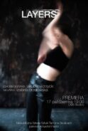 Zdjęcie: Siedlce: Premiera spektaklu Teatru Tańca Caro pt. „Layers” w choreografii Jakuba Mędrzyckiego