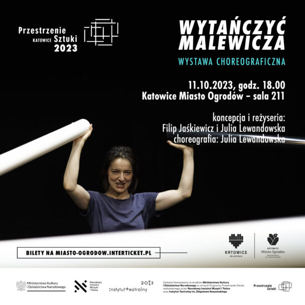 Zdjęcie: Katowice / „Przestrzenie Sztuki”: „Wytańczyć Malewicza” – wystawa choreograficzna