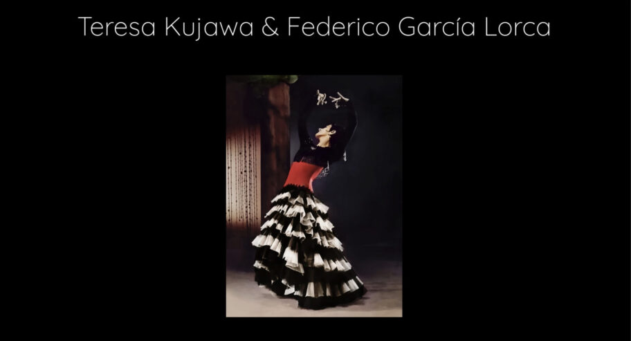 Zdjęcie: Online: Premiera trzeciego odcinka cyklu „Polscy artyści i świat tańca hiszpańskiego: Teresa Kujawa i Federico García Lorca”