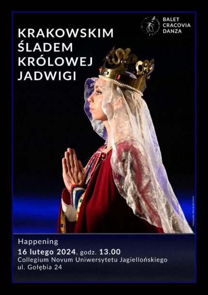 Zdjęcie: Kraków / Balet Cracovia Danza: „Krakowskim śladem Królowej Jadwigi”