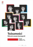 Zdjęcie: Szczecin / Opera na Zamku: „Tożsamości. Wieczór nowej choreografii”