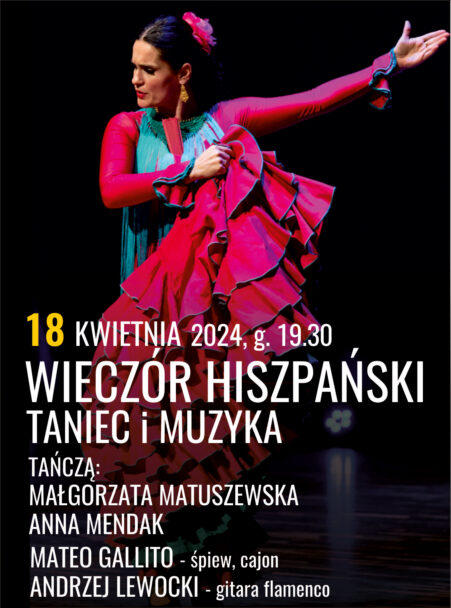 Zdjęcie: Kielce / 22. Festiwal Tańca w Kielcach: Wieczór Hiszpański – Taniec i Muzyka