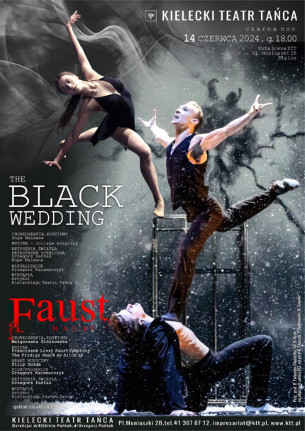 Zdjęcie: Kielce / Kielecki Teatr Tańca: Czarna noc –„The Black Wedding”, chor. Hope Maimane i „Faust-Haust” chor. Małgorzata Ziółkowska