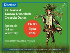 Zdjęcie: Kraków: 25. Festiwal Tańców Dworskich „Cracovia Danza”