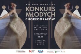 Zdjęcie: Ruszyły nabory do VII edycji Ogólnopolskiego Konkursu Młodych Choreografów