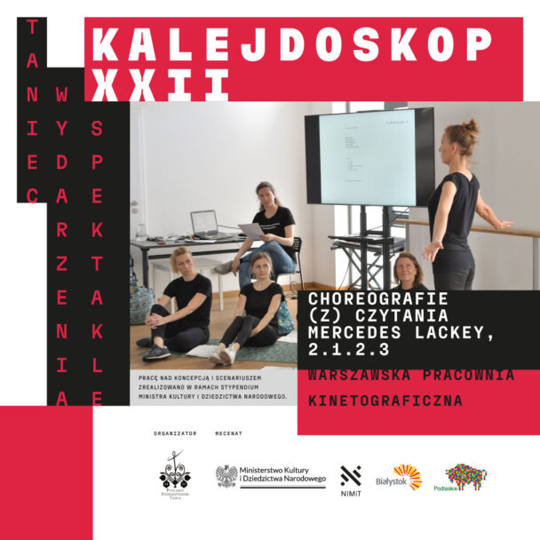 Zdjęcie: Białystok / XXII Festiwal Kalejdoskop: Performans liminalny: „Choreografie (z) czytania Mercedes Lackey, 2.1.2.3″ Warszawska Pracownia Kinetograficzna