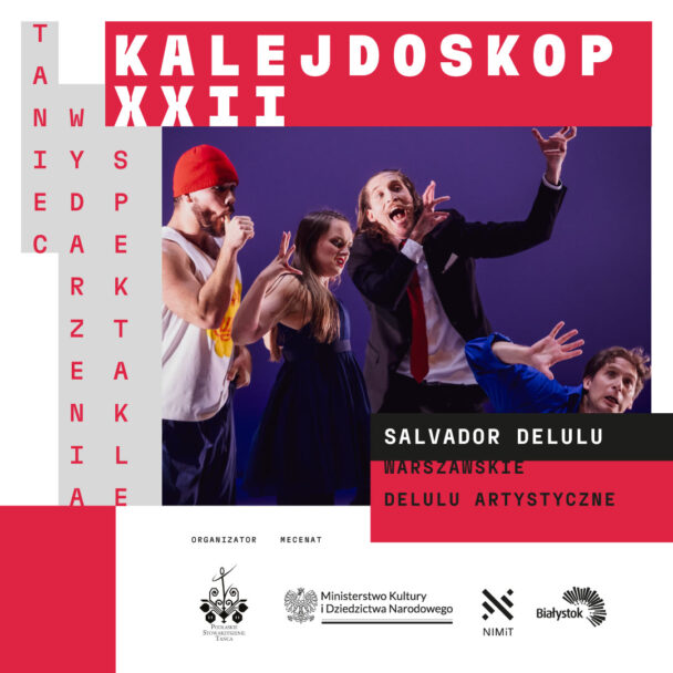 Zdjęcie: Białystok / XXII Festiwal Kalejdoskop: Warszawskie Delulu Artystyczne „Salvador Delulu”