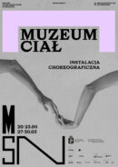 Zdjęcie: Warszawa: Performatywno-choreograficzne wydarzenia w MSN-e: „Muzeum ciał” i „Republika cyników”