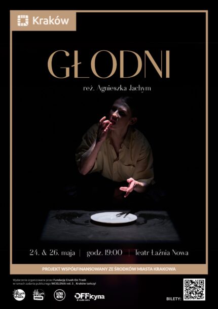 Zdjęcie: Kraków / „Wcielenia vol.3 _ Kraków tańczy!”: Agnieszka Jachym „Głodni”