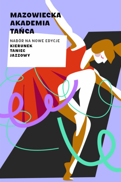 Zdjęcie: Warszawa: Nabór Mazowieckiej Akademii Tańca na kursy instruktorskie na kierunkach taniec jazzowy i taniec ludowy