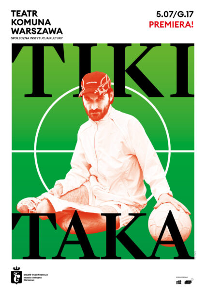 Zdjęcie: Warszawa: Premiera performansu „Tiki-Taka” w choreografii Marcina Miętusa w Teatrze Komuna Warszawa