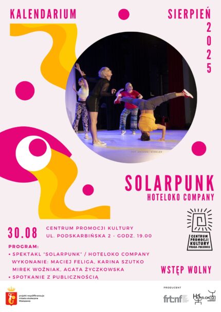 Zdjęcie: Warszawa: HOTELOKO Company „SOLARPUNK” – chor. Agata Życzkowska