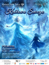 Zdjęcie: Kielce / Kielecki Teatr Tańca: „Królowa Śniegu” – chor. i reż. Elżbieta Pańtak