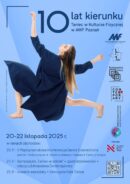 Zdjęcie: Poznań: Obchody 10-lecia kierunku Taniec w Kulturze Fizycznej na Akademii Wychowania Fizycznego im. Eugeniusza Piaseckiego