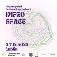 Zdjęcie: Lublin: I Ogólnopolski Festiwal IMPRO SPACE – już w najbliższy weekend