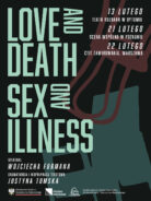 Zdjęcie: Premiera spektaklu Wojciecha Furmana „Love and death, sex and illness”