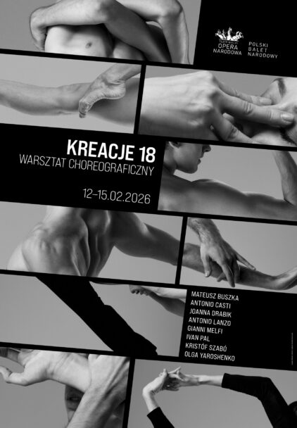 Zdjęcie: Warszawa: Teatr Wielki – Opera Narodowa „Kreacje 18”