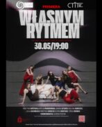 Zdjęcie: Premiera spektaklu „Własnym rytmem” w Teatrze Tańca Zawirowania