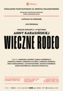 Zdjęcie: Wrocław: Premiera spektaklu „Wieczne rodeo” w reżyserii Anny Karasińskiej