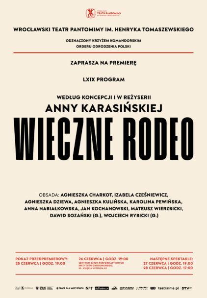 Zdjęcie: Wrocław: Premiera spektaklu „Wieczne rodeo” w reżyserii Anny Karasińskiej
