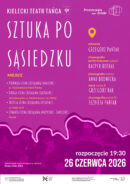 Zdjęcie: Kielce: Kielecki Teatr Tańca „Sztuka po sąsiedzku” w ramach programu Przestrzenie Sztuki – Taniec