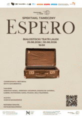 Zdjęcie: Białystok: Białostocki Teatr Lalek: „Espero” – chor. Edyta Szachniewicz