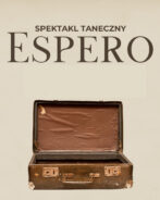 Zdjęcie: Białystok: Premiera spektaklu „Espero” w choreografii Edyty Szachniewicz
